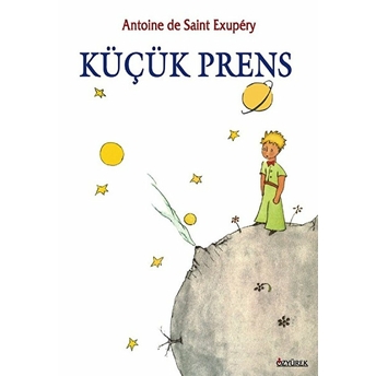 Küçük Prens Antoine De Saint-Exupery