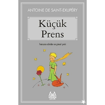 Küçük Prens Antoine De Saint-Exupery