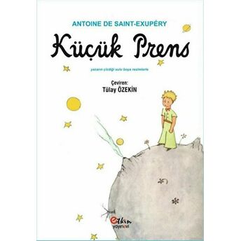 Küçük Prens Antoine De Saint-Exupery