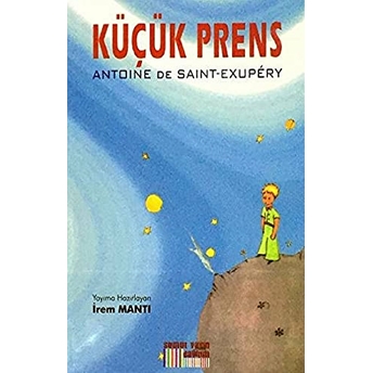 Küçük Prens Antoine De Saint-Exupery