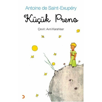 Küçük Prens - Antonie De Saint-Exupery