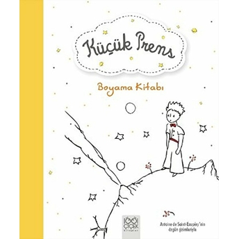 Küçük Prens - Boyama Kitabı Antoine De Saint-Exupery