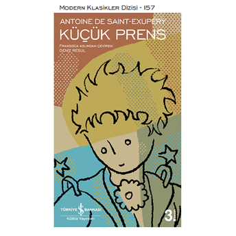 Küçük Prens - Modern Klasikler Dizisi Antoine De Saint-Exupery