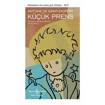 Küçük Prens - Modern Klasikler Dizisi (Şömizli) Antoine De Saint-Exupery