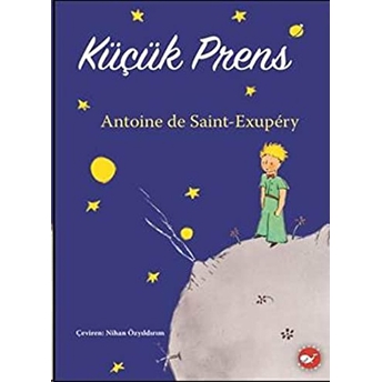 Küçük Prens - Özel Baskı (Ciltli) Antoine De Saint-Exupery