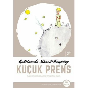 Küçük Prens - Tam Metin Antoine De Saint-Exupery