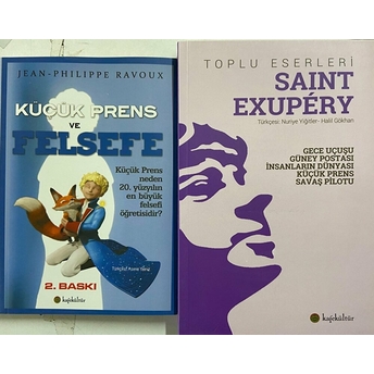 Küçük Prens Ve Felsefesi / Saint-Exupery Toplu Eserleri 1 (2 Kitap Set) Kolektif