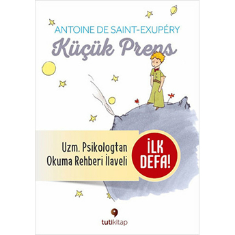 Küçük Prens Ve Küçük Prens'i Okuma Rehberi Antoine De Saint-Exupery