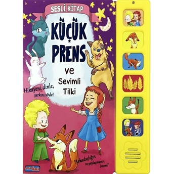 Küçük Prens Ve Sevimli Tilki (Sesli Kitap) Antoine De Saint-Exupery