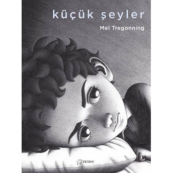 Küçük Şeyler (Ciltli) Mel Tregonning