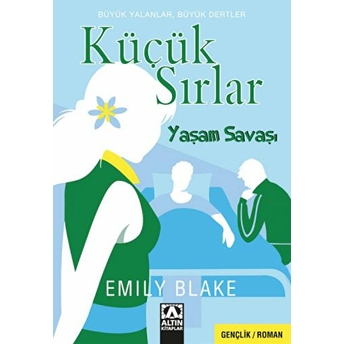 Küçük Sırlar Yaşam Savaşı Emily Blake