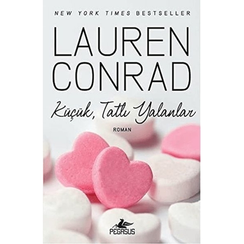 Küçük, Tatlı Yalanlar-Lauren Conrad