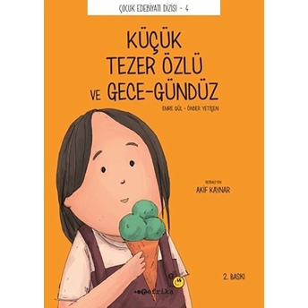 Küçük Tezer Özlü Ve Gece-Gündüz Önder Yetişen