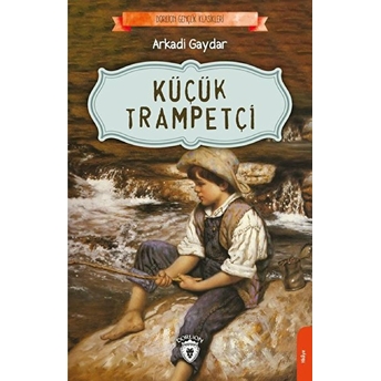 Küçük Trampetçi Arkadi Gaydar