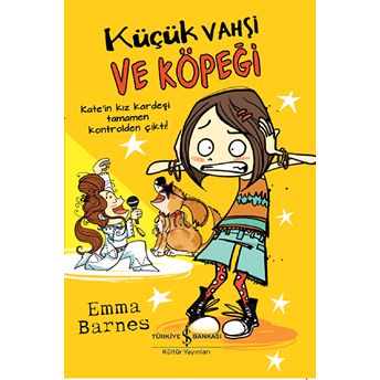 Küçük Vahşi Ve Köpeği Emma Barnes