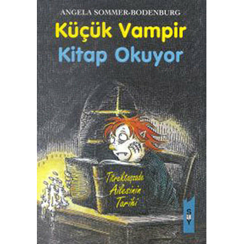 Küçük Vampir 8-Kitap Okuyor Angela Sommer-Bodenburg