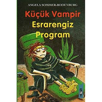 Küçük Vampir Esrarengiz Program 11 Angela Sommer-Bodenburg