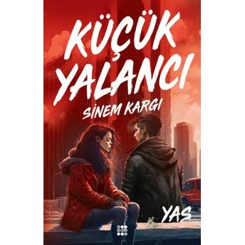 Küçük Yalancı - Yas Sinem Kargı