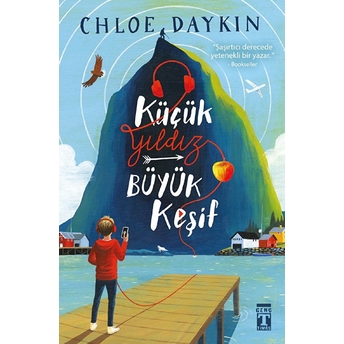 Küçük Yıldız Büyük Keşif Chloe Daykin