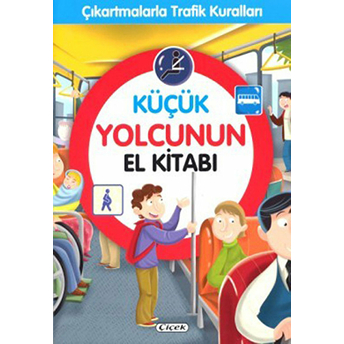 Küçük Yolcunun El Kitabı Kolektif