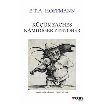 Küçük Zaches Namıdiğer Zinnober E. T. A. Hoffmann