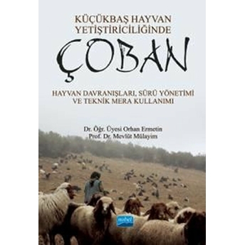 Küçükbaş Hayvan Yetiştiriciliğinde Çoban - Kolektif