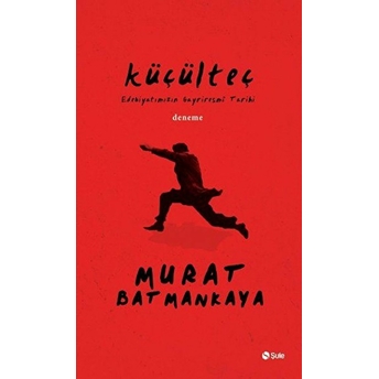 Küçülteç Murat Batmankaya