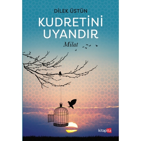 Kudretini Uyandır - Milat Dilek Üstün