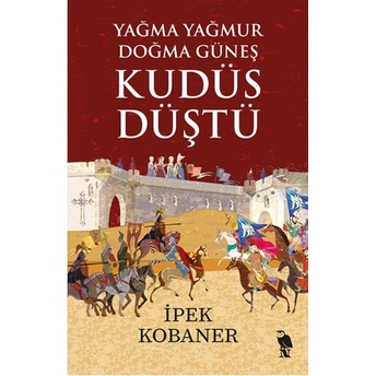 Kudüs Düştü Ipek Kobaner