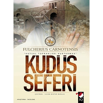 Kudüs Seferi Fulcherius Carnotensis