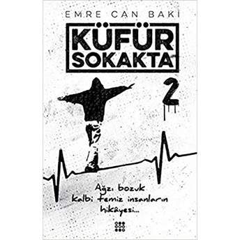 Küfür Sokakta 2 Emre Can Baki