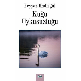 Kuğu Uykusuzluğu