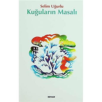 Kuğuların Masalı Selim Uğurlu