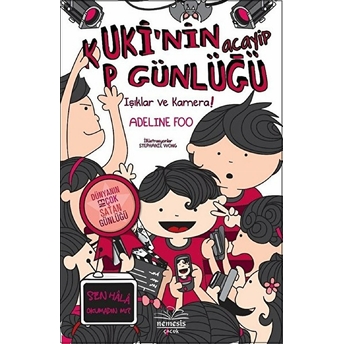 Kuki’nin Acayip Günlüğü - Işıklar Ve Kamera -4- (Ciltli) Adeline Foo