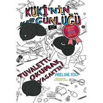 Kuki’nin Acayip Günlüğü3,5 / Tuvalette Okumak Yasaktır! Adeline Foo