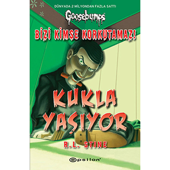 Kukla Yaşıyor / Bizi Kimse Korkutamaz R. L. Stine