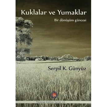 Kuklalar Ve Yumaklar