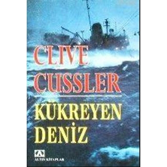 Kükreyen Deniz Clive Cussler