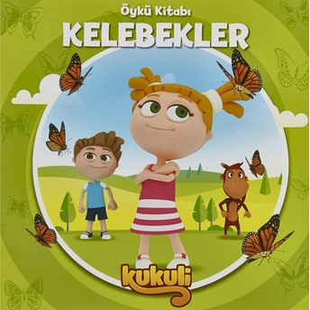 Kukuli Öykü Kitabı Kelebekler Kolektıf