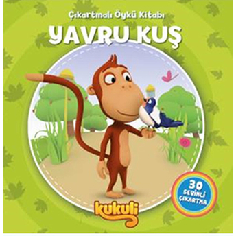 Kukuli Yavru Kuş - Çıkartmalı Öykü Kitabı Kolektif