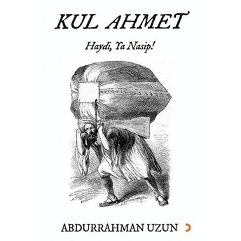 Kul Ahmet - Abdurrahman Uzun