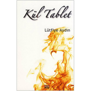 Kül Tablet Lütfiye Aydın