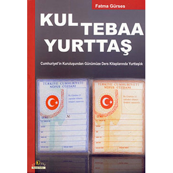 Kul Tebaa Yurttaş Fatma Gürses