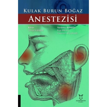 Kulak Burun Boğaz Anestezisi Orhan Kanbak