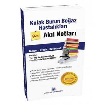 Kulak Burun Boğaz Hastalıkları Akıl Notları Hande Arslan