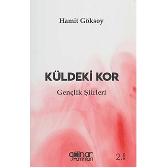 Küldeki Kor - Hamit Göksoy