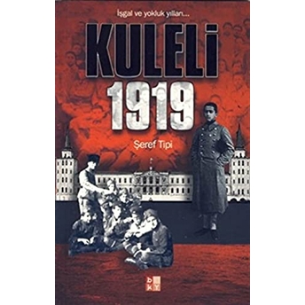 Kuleli 1919 Şeref Tipi