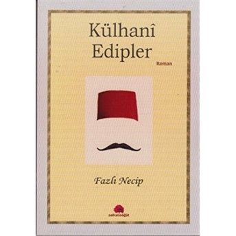 Külhani Edipler