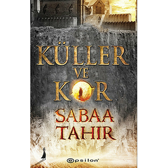 Küller Ve Kor Sabaa Tahir