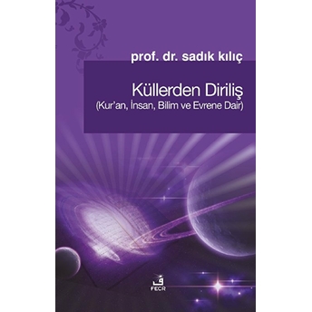 Küllerden Diriliş Sadık Kılıç